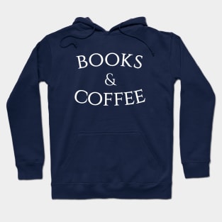 Funny Books and Coffee T-Shirt Hoodie